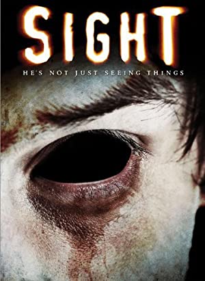 Sight (2008) starring Clayton Haske on DVD